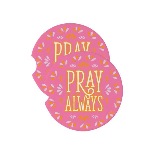 CAR COASTER - PRAY ALWAYS - Gopher Lane Boutique & Gifts